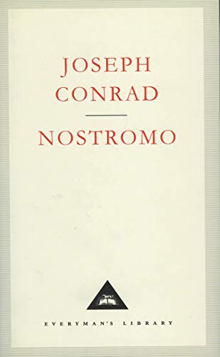 Nostromo: A Tale of the Seaboard (Everyman's Library CLASSICS) von Everyman's Library
